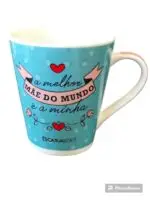 Caneca A Melhor Mãe Do Mundo É A Minha